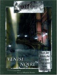 Lea Silhol - Sebastien Bermes - Venise noire