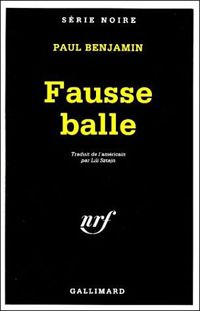 Couverture du livre Fausse balle - Paul Auster