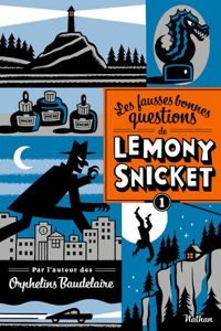 Lemony Snicket - Seth(Illustrations) - Mais qui cela peut-il être à cette heure ?