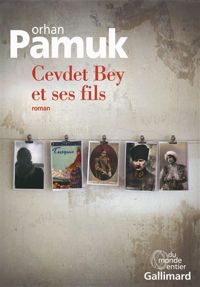 Orhan Pamuk - Cevdet Bey et ses fils