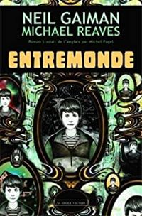 Neil Gaiman - Entremonde