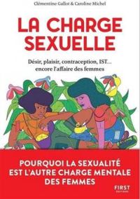 Couverture du livre La charge sexuelle - Caroline Michel - Clementine Gallot