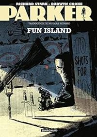 Couverture du livre Fun Island  - Darwyn Cooke - Richard Stark