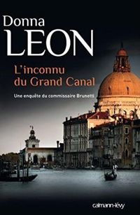 Donna Leon - L'Inconnu du grand canal