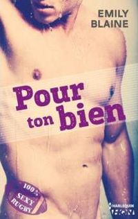 Couverture du livre Pour ton bien  - Emily Blaine