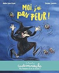 Couverture du livre Moi, j'ai pas peur ! - Christine Davenier