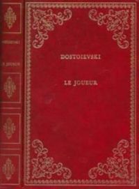 Couverture du livre Le Joueur - Dans mon souterrain - Fiodor Dostoievski