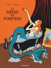 Zanzim(Illustrations) - Hubert(Scenario) - La Sirène des Pompiers