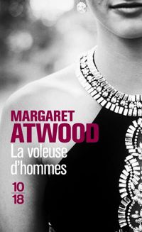 Couverture du livre La voleuse d'hommes - Margaret Atwood