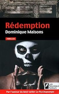 Dominique Maisons - Rédemption