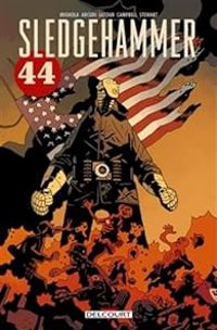 John Arcudi - Laurence Campbell - Mike Mignola - Sledgehammer 44