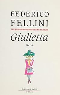 Federico Fellini - Giulietta