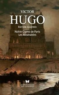 Couverture du livre Notre-Dame de Paris - Les Misérables - Victor Hugo