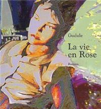 Gudule - La Vie en rose