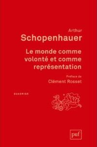 Couverture du livre Le monde comme volonté et comme représentation - Arthur Schopenhauer - Richard Roos