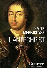 Couverture du livre L'antéchrist - Dimitri Merejkovski