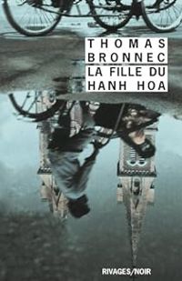 Thomas Bronnec - La fille du Hanh Hoa