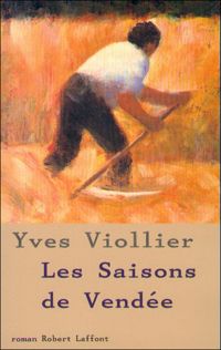 Yves Viollier - Les saisons de Vendée