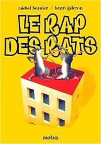 Michel Besnier - Le rap des rats