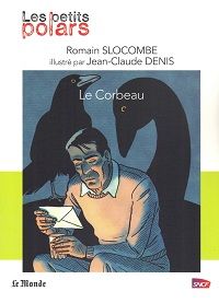 Romain Slocombe - Le corbeau