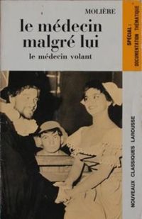 Couverture du livre Le medecin malgre lui - Moliere 