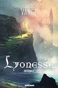 Jack Vance - Lyonesse - Intégrale