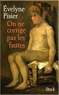 Evelyne Pisier - On ne corrige pas les fautes