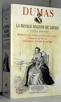 Couverture du livre Mémoires de Jeanne d'Albert de Luynes - Alexandre Dumas