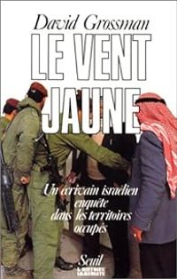 Couverture du livre Le vent jaune - David Grossman