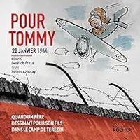 Helios Azoulay - Pour Tommy : 22 janvier 1944