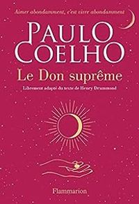 Paulo Coelho - Le Don suprême