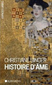 Christiane Singer - Histoire d'Ame