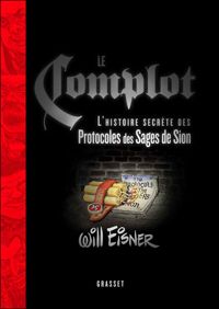 Couverture du livre Le complot - Will Eisner