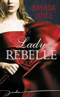 Brenda Joyce - Lady Rebelle