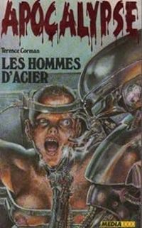 Terence Corman - Les hommes d'acier