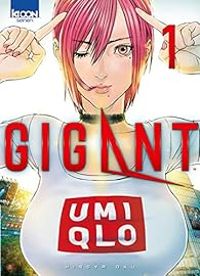 Couverture du livre Gigant - Hiroya Oku