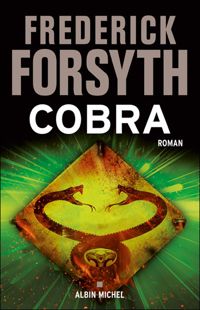 Frédérick Forsyth - Cobra