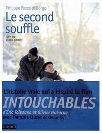 Couverture du livre SECOND SOUFFLE (LE) - Philippe Pozzo Di Borgo