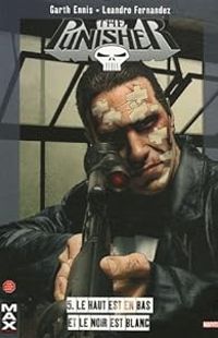 Couverture du livre Le haut est en bas et le noir est blanc - Garth Ennis