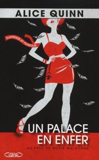 Alice Quinn - Un palace en enfer