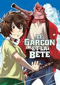 Mamoru Hosoda - Renji Asai - Le garçon et la bête