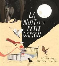 Louise Greig - La nuit et le petit garçon