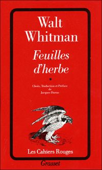 Walt Whitman - Feuilles d'herbe