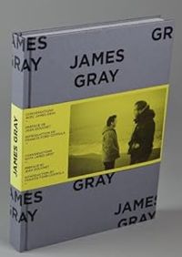 Couverture du livre James Gray - Jean Douchet - Jordan Mintzer