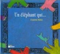 Charlotte Mollet - Un éléphant qui