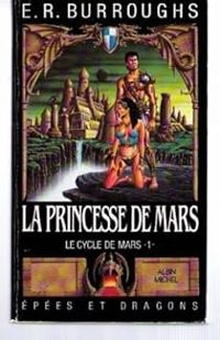 Burroughs - Une Princesse de Mars