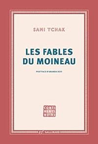 Sami Tchak - Les fables du moineau