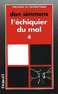 Couverture du livre L'échiquier du mal - Dan Simmons