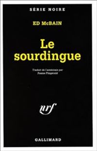 Ed Mcbain - Le Sourdingue