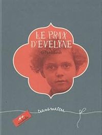 Jo Hoestlandt - Le prix d'Evelyne